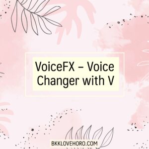 แอพเปลี่ยนเสียง ตอนเล่นเกม VoiceFX – Voice