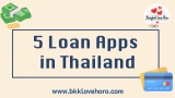 5 Thai Loan Apps in Thailand